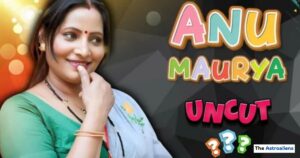 Anu Maurya Web Series List & Popular Works